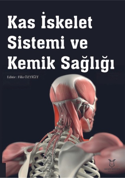 Kas İskelet Sistemi ve Kemik Saglığı