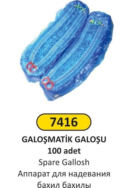7416 Galoşmatik İçin Yedek Galoş