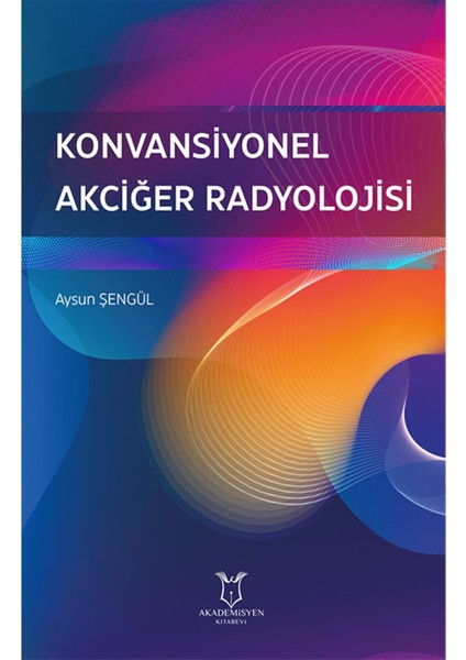 Konvansiyonel Akcğer Radyolojsi