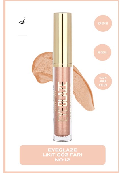 Eye Glaze Liquid Eyeshadow No: 12 Rosy Sand - Likit Göz Farı - 8691190509200