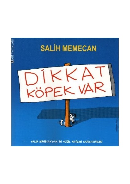 Dikkat Köpek Var