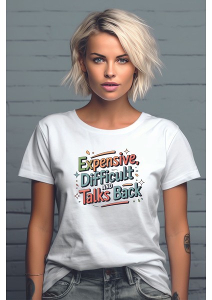 Expensive Difficult And Talks Baskılı Unisex Regular Fit Pamuklu Beyaz Tişört