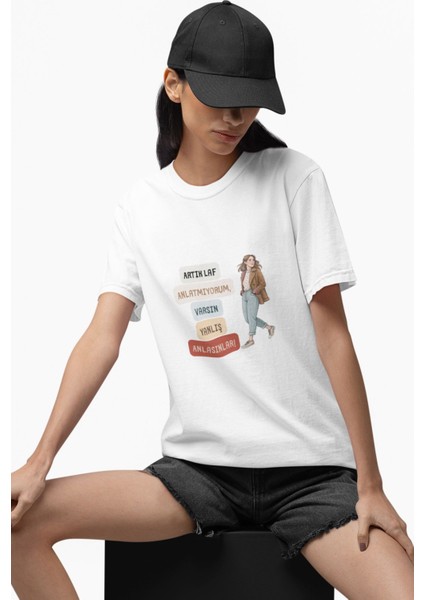 Artık Laf Anlatmıyorum Baskılı Eğlenceli Hediyelik Unisex Bisiklet Yaka %100 Pamuklu T-Shirt