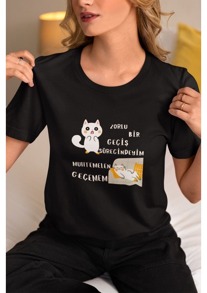 Zorlu Bir Geçiş Sürecindeyim Muhtemelen Geçemem Baskılı Unisex Bisiklet Yaka %100 Pamuklu T-Shirt