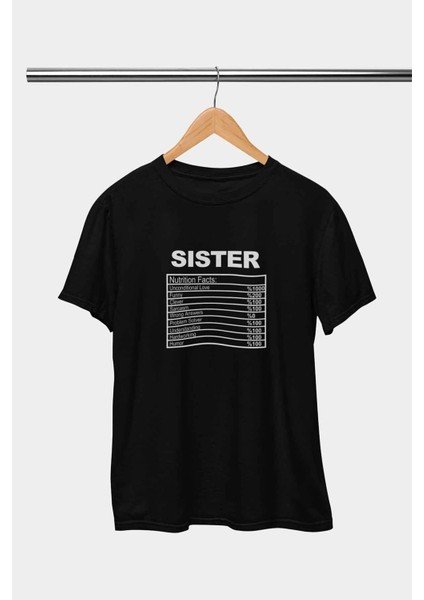 Sister Nutrition Facts Baskılı Kız Kardeş Abla Hediyelik Eğlenceli Siyah Unisex T-Shirt