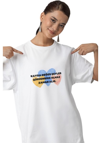 Kayda Değer Şeyler Birden Bire Olmaz Zaman Alır Baskılı Motivasyon-Hediyelik Beyaz Unisex T-Shirt