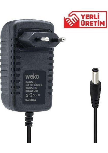 Weko 21 Volt - 1 Amper 5.5*2.5 Uçlu Priz Tipi Adaptör
