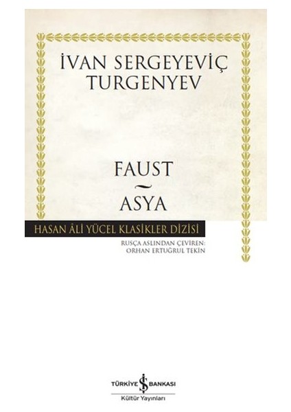 Faust - Asya - Hasan Ali Yücel Klasikleri
