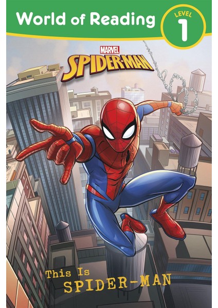 This Is Spider-Man - World Of Reading. Level 1, Beginner Reader