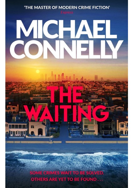 The Waiting - Ballard And Bosch