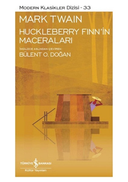 Huckleberry Finnin Maceraları - Modern Klasikler Dizisi