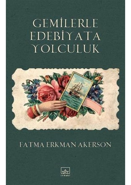 Gemilerle Edebiyata Yolculuk