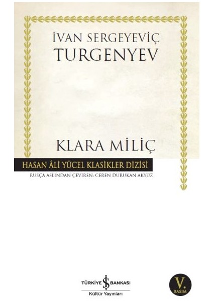 Klara Miliç - Hasan Ali Yücel Klasikleri