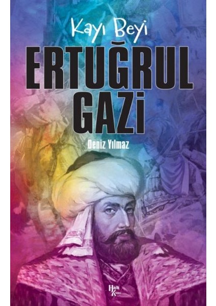 Ertuğrul Gazi - Kayı Beyi
