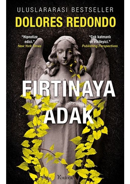 Fırtınaya Adak - 3. Kitap