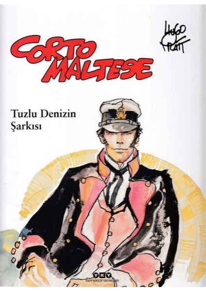 Corto Maltese 1 Tuzlu Denizin Şarkısı