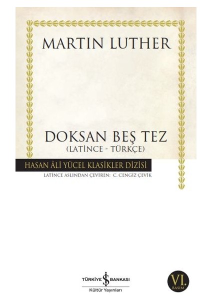 Doksan Beş Tez - Hasan Ali Yücel Klasikleri