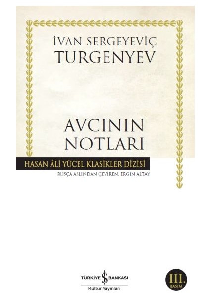 Avcının Notları - Hasan Ali Yücel Klasikleri
