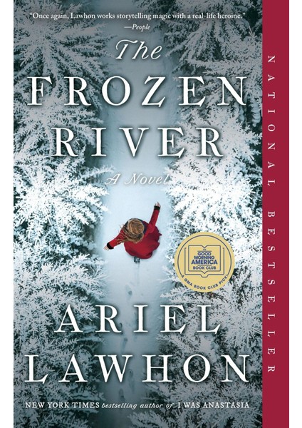 The Frozen River: A Gma Book Club Pick a Novel