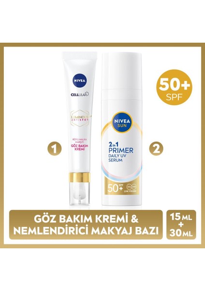 Sun SPF50 Güneş Koruyucu Nemlendirici Makyaj Bazı 30ML ve LUMINOUS630 Koyu Halka Karşıtı Göz Kremi