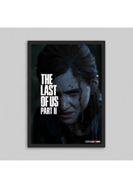 The Last Of Us Part 2 Game Çerçeveli Oyun Poster Tablosu Ellie Joel Miller Abby