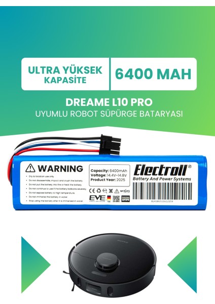 Dreame L10 Pro Uyumlu Batarya (ULTRA YÜKSEK KAPASİTE) 6400mah Pil Robot Süpürge Batarya Değişimi