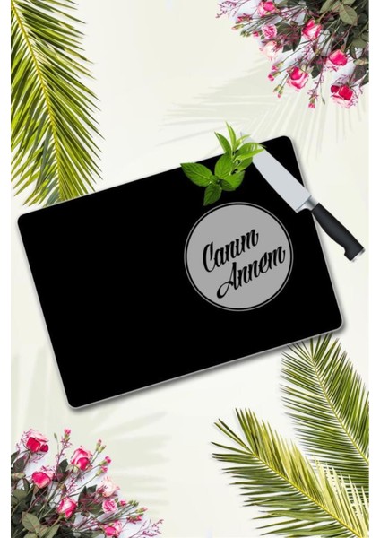 30X40 cm Cam Kesme Tahtası Canım Annem Düz Siyah