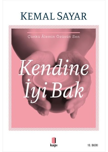 Kendine İyi Bak