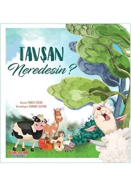 +7 Yaş Tavşan Neredesin? (Yumurcak Yayınları)