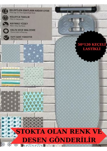 Keçeli Ütü Masası Bezi Örtüsü Kılıfı Lastiklidir (Asorti) 50*120 cm fırsatları