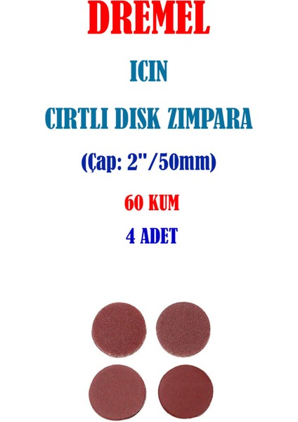 Dremel Için Cırtlı Disk Zımpara - 60 Kum - Çap 50MM (4 Adet) fiyatları