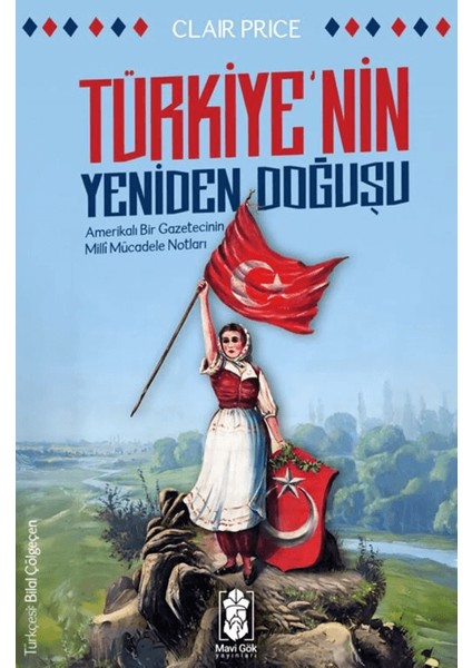 Türkiye’nin Yeniden Doğuşu