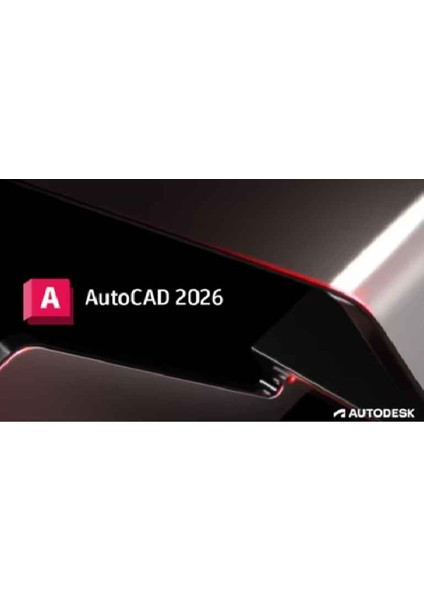 Autocad 2026 3 Yıl - Full Sürüm