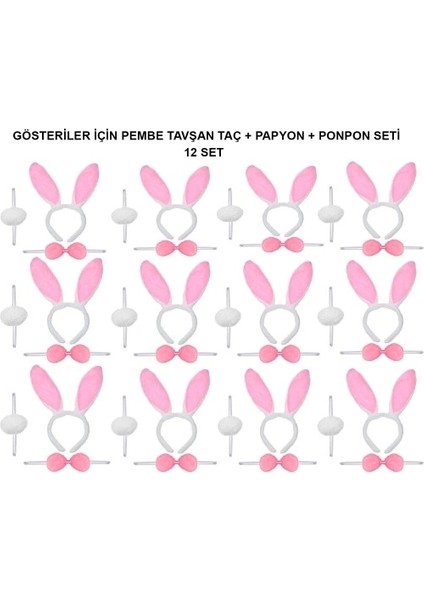Pembe Tavşan Kostüm Seti – Taç, Papyon, Ponpon (12’li Paket) modelleri