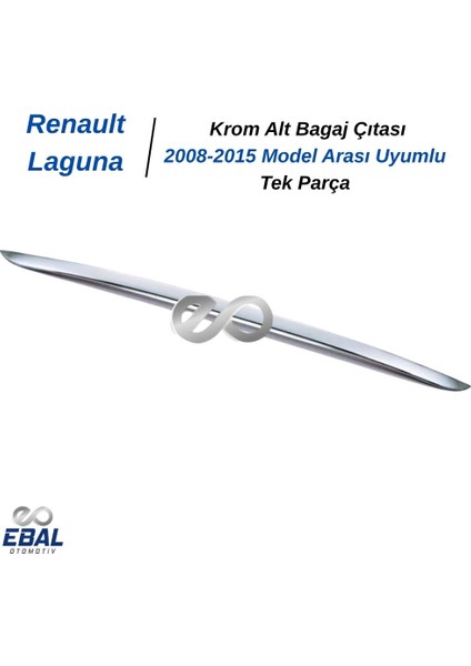 Renault Laguna Krom Bagaj Alt Çıtası 2008 ve Üzeri P.çelik indirimleri
