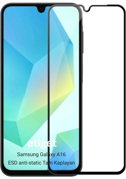 Samsung Galaxy A16 ”ESD ANTI-STATIC” Cam Ekran Koruyucu 6D GLASS