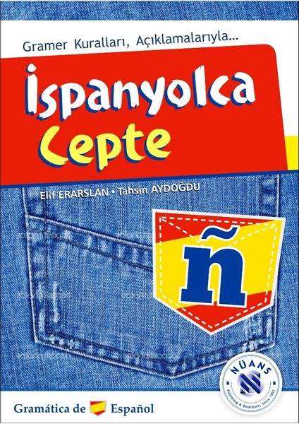 İspanyolca Cepte –Gramer Kuralları Açıklamalarıyla-Elif Erarslan