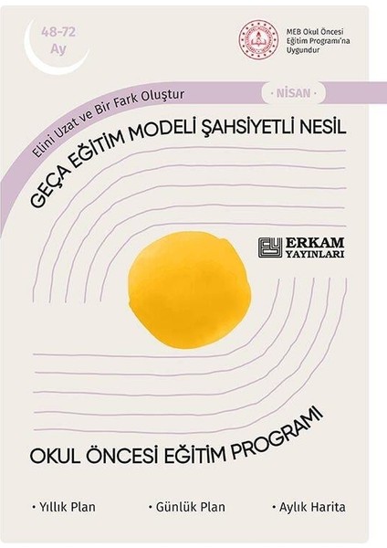 Geça Eğitim Modeli Şahsiyetli Nesil - Okul Öncesi Eğitim Programı (48-72 Ay) fiyatları