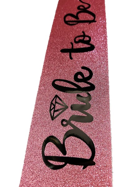 Pembe Üzeri Siyah Italik Alyanslı Bride To Be Yazılı Simli Işıltılı Kuşak Kemer 10 cm Genişlik (4172) modelleri