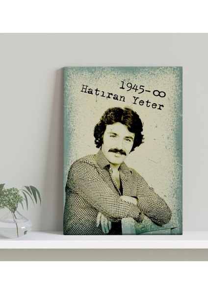 Ferdi Tayfur Hatıran Yeter Tasarımlı Kanvas Tablo -1 (30X50)