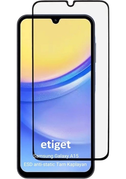 Samsung Galaxy A15 ”esd Antı-Statıc” Cam Ekran Koruyucu 6d Glass