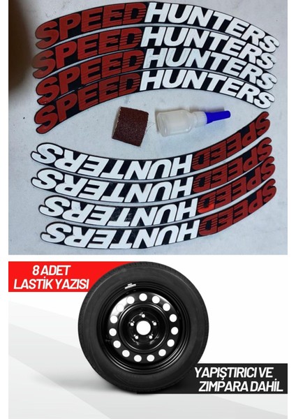 Speed Hunters Motosiklet ve Otomobil Araç 3D Uyumlu Oto Lastik Yazısı Sticker Arma 8 Adet