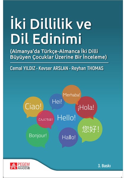 İki Dillilik ve Dil Edinimi (Almanya'da Türkçe-Almanca İki Dilli