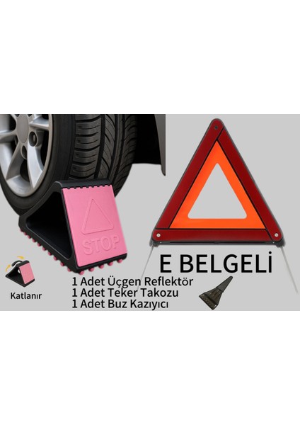 Tg Steel Desing Tüvtürk Zorunlu 3’lü Acil Durum Seti – Üçgen Reflektör + Teker Takozu + Buz Kazıyıcı – E Belge