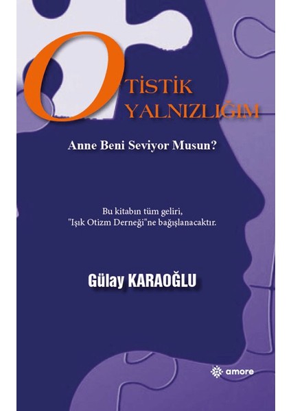 Otistik Yalnızlığım