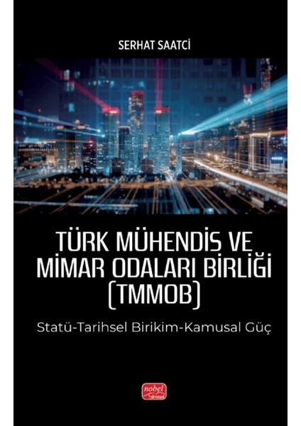 Türk Mühendis ve Mimar Odaları Birliği (Tmmob)