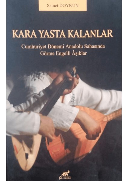 Kara Yasta Kalanlar