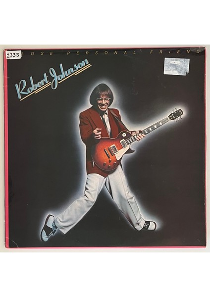 Robert Johnson Close Personel Friend Lp Plak (Orjnal Dönem Baskı Plak)