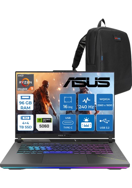 Rog Strix G16 G614PM-S5062 Amd Ryzen 9 8940HX Aı 96GB GB 4tb SSD +4tb SSD 8GB/RTX5060 Gddr7 115W 16"/ 2.5k (2560 x 1600, Wqxga) 3ms 240Hz, 500 Nits Freedos Gaming Laptop WS5062F48+ZETTAÇANTA