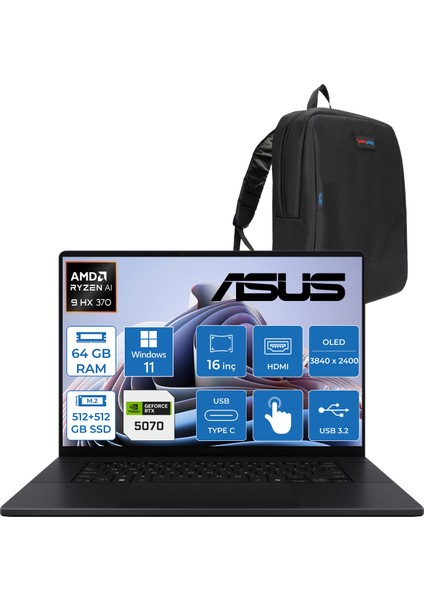 Proart P16 WH7606WP Ryzen Aı 9 HX370 64GB Ddr5 512GBSSD+512GB 8GB/RTX5070 16.0-Inch, 4K (3840 x 2400) OLED 0.2ms Dokunmatik Ekran Windows 11 Home Taşınabilir Bilgisayar WME020H02+ZETTAÇANTA